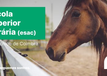 Escola Superior Agrária do Politécnico de Coimbra: Uma escola de história, tradição e sucesso!