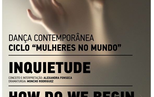 Teatro Cinema de Fafe recebe espetáculo de dança contemporânea "Inquietude" e "How do we begin"
