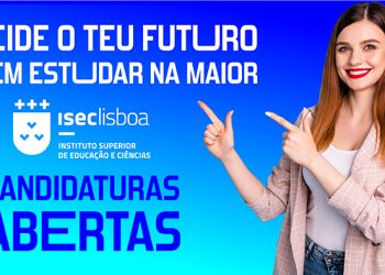 As candidaturas ao Ensino Superior no ISEC Lisboa ainda estão abertas!