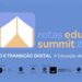 Rotas EduSummit organiza Conferência Internacional sobre Educação e Tecnologia