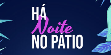 Há Noite no Pátio durante o verão na Póvoa de Santa Iria!