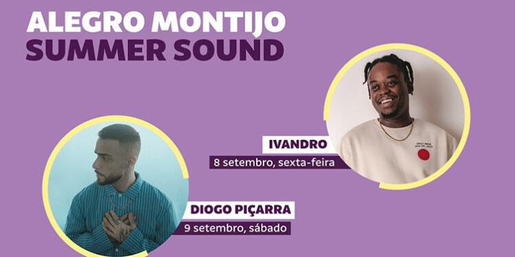 Ivandro e Diogo Piçarra sobem ao palco do Alegro Montijo Summer Sound
