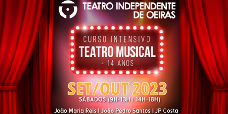 Teatro Independente de Oeiras recebe Curso Intensivo de Teatro Musical
