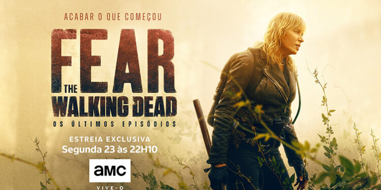 AMC lança trailer e poster oficial dos últimos episódios de "Fear the Walking Dead"
