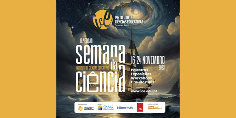 18ª edição da Semana da Ciência no Instituto de Ciências Educativas está a chegar
