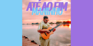 Maninho está de volta com novo single "Até ao Fim"