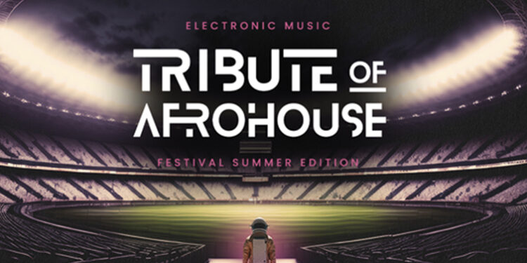 Vem aí a 7ª edição do Tribute of Afrohouse Eletronic Music Festival
