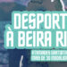 “Desporto à Beira-Rio” em Setúbal (com atividades gratuitas em mais de 30 modalidades)