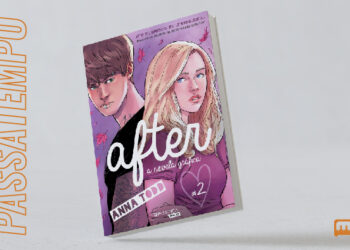 Habilita-te a ganhar a novela gráfica de um dos maiores fenómenos mundiais: o segundo volume da série AFTER