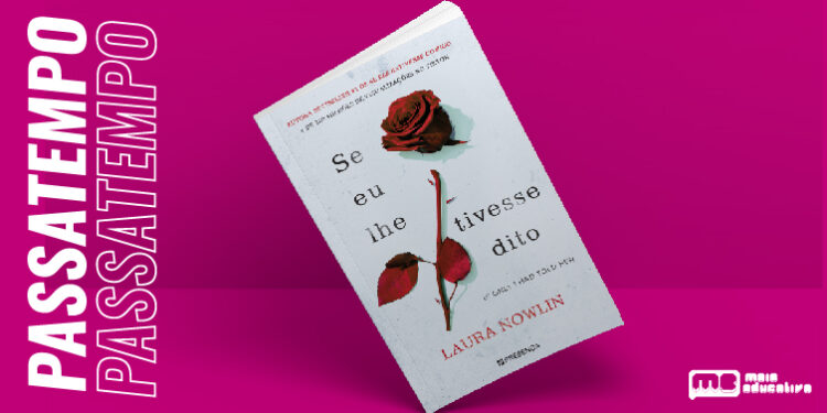 Conhece as facetas do amor com um dos maiores (e mais comoventes) fenómenos do #booktok “Se Eu Lhe Tivesse Dito”!