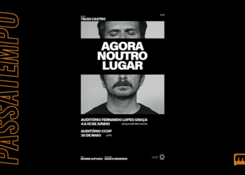 Vivencia o amor com “Agora Noutro Lugar”