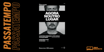 Vivencia o amor com “Agora Noutro Lugar”