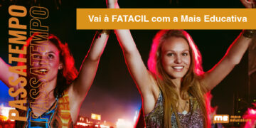 Vai à FATACIL à boleia da tua Mais Educativa
