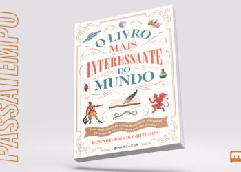 Prepara-te para uma viagem pelo improvável com o Livro Mais Interessante do Mundo