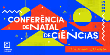 "Conferência de Natal" inspira-te para CIÊNCIAS!